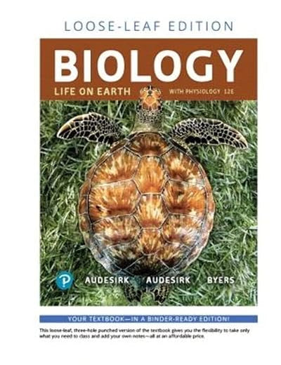 Biology: Life on Earth with Physiology (12th Edition)