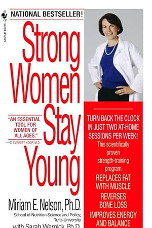 Strong Women Stay Young