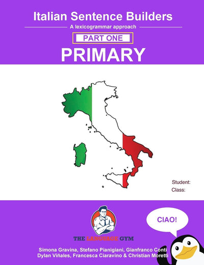 Italian Primary Sentence Builders - Book 1 (The Language Gym - Sentence Builder)