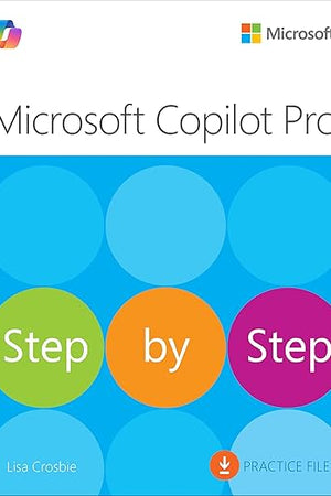 Microsoft Copilot Pro Step by Step