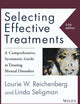 Selecting Effective Treatments: A Comprehensive, Systematic Guide to Treating Mental Disorders