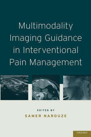 Multimodality Imaging Guidance in Interventional Pain Management