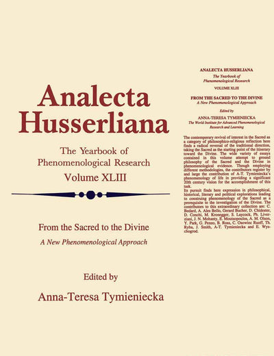 From the Sacred to the Divine: A New Phenomenological Approach (Analecta Husserliana, 43)
