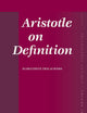 Aristotle on Definition (Philosophia Antiqua, 109)