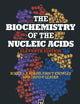 The Biochemistry of the Nucleic Acids