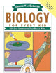 Janice VanCleave's Biology For Every Kid: 101 Easy Experiments That Really Work (Science for Every Kid Series)