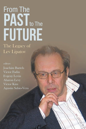From the Past to the Future: The Legacy of Lev Lipatov