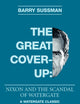 The Great Coverup: Nixon and the Scandal of Watergate