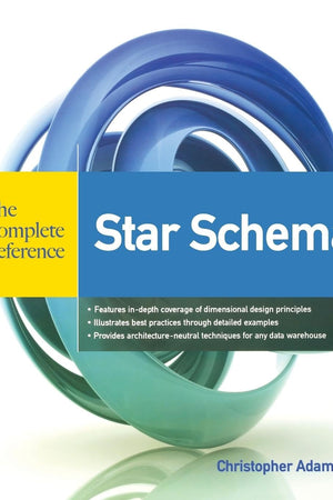 Star Schema The Complete Reference