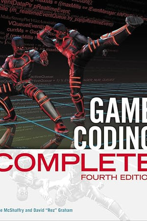 Game Coding Complete, Fourth Edition