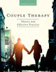 Couple Therapy: Theory and Effective Practice