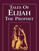 Tales of Elijah the Prophet