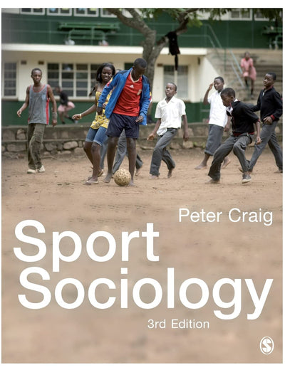 Sport Sociology (Active Learning in Sport Series)