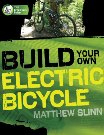 Build Your Own Electric Bicycle