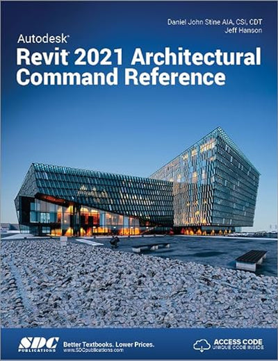 Autodesk Revit 2021 Architectural Command Reference