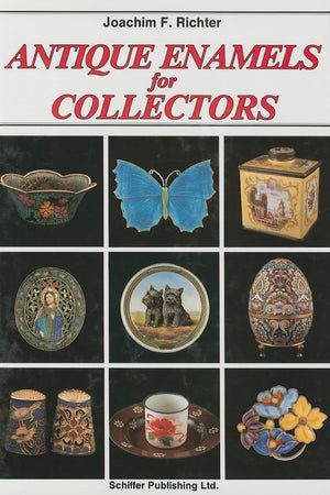 Antique Enamels for Collectors