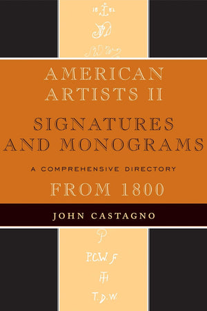 American Artists II: Signatures and Monograms
