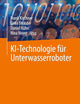 KI-Technologie für Unterwasserroboter (German Edition)