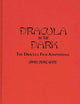 Dracula in the Dark: The Dracula Film Adaptations (Contributions to the Study of Science Fiction and Fantasy)