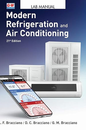 Modern Refrigeration and Air Conditioning - Lab Manual