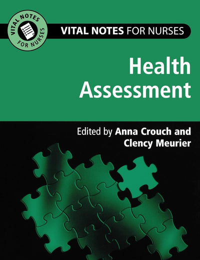 Health Assessment (Vital Notes for Nurses)