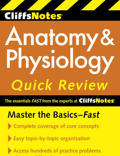 CliffsNotes Anatomy & Physiology Quick Review, 2ndEdition (Cliffsnotes Quick Review)