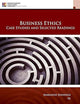 Business Ethics: Case Studies and Selected Readings (MindTap Course List)