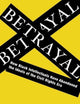 Betrayal: How Black Intellectuals Have Abandoned the Ideals of the Civil Rights Era
