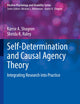 Self-Determination and Causal Agency Theory: Integrating Research into Practice (Positive Psychology and Disability Series)