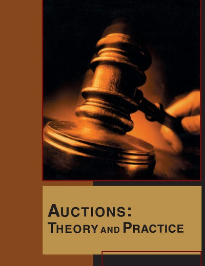 Auctions: Theory and Practice (The Toulouse Lectures in Economics)