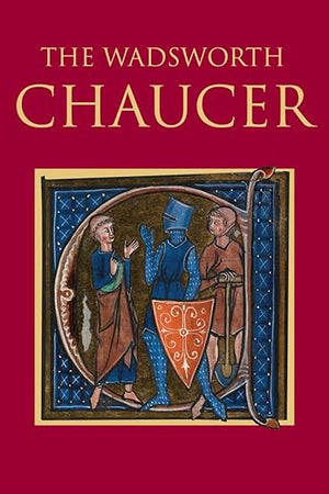 The Wadsworth Chaucer