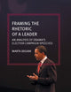 Framing the Rhetoric of a Leader: An Analysis of Obama’s Election Campaign Speeches
