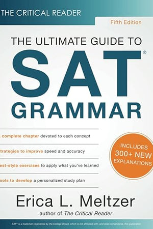 Fifth Edition, The Ultimate Guide to SAT Grammar