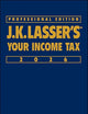 J.K. Lasser's Your Income Tax 2026, Professional Edition
