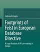 Footprints of Feist in European Database Directive: A Legal Analysis of IP Law-making in Europe