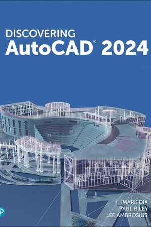 Discovering AutoCAD 2024