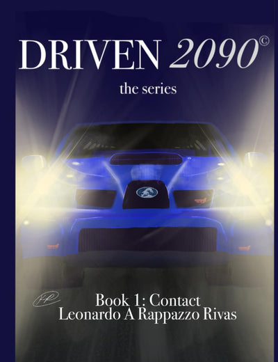 DRIVEN2090 the series: Contact