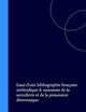 Essai d'une bibliographie française méthodique & raisonnée de la sorcellerie et de la possession démoniaque (French Edition)