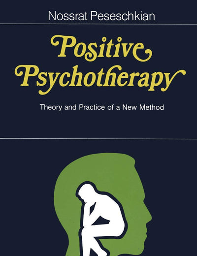 Positive Psychotherapy: Theory and Practice of a New Method