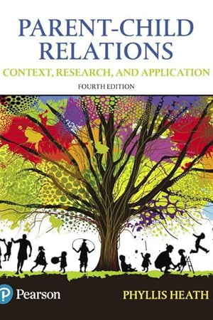 Parent-Child Relations: Context, Research, and Application