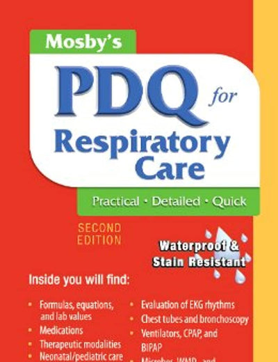 Mosby's PDQ for Respiratory Care - Revised Reprint