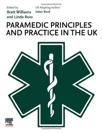 Paramedic Principles and Practice in the UK