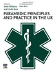 Paramedic Principles and Practice in the UK