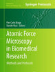 Atomic Force Microscopy in Biomedical Research: Methods and Protocols (Methods in Molecular Biology, 736)
