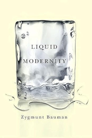 Liquid Modernity