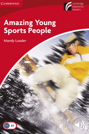 Amazing Young Sports People Level 1 Beginner/Elementary (Cambridge Experience Readers)