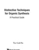 Distinctive Techniques For Organic Synthesis
