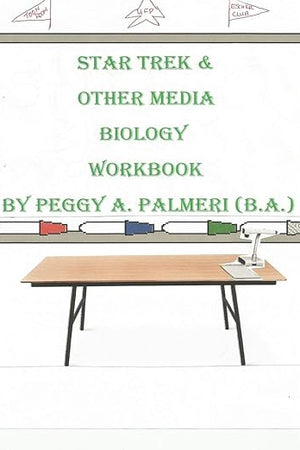 Star Trek and Other Media Biology Workbook (Media Workbooks)