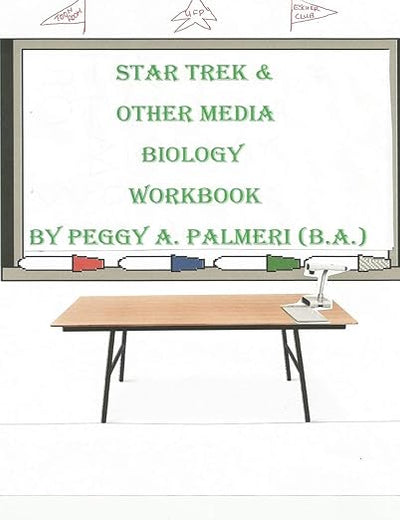 Star Trek and Other Media Biology Workbook (Media Workbooks)