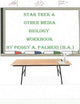 Star Trek and Other Media Biology Workbook (Media Workbooks)